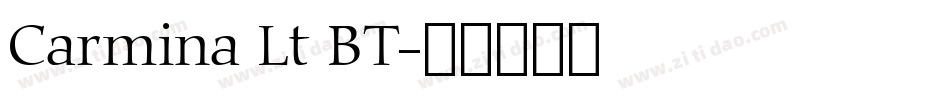 Carmina Lt BT字体转换